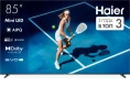 ТЕЛЕВИЗОР HAIER 85 MINILED M7